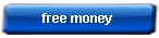 free money
